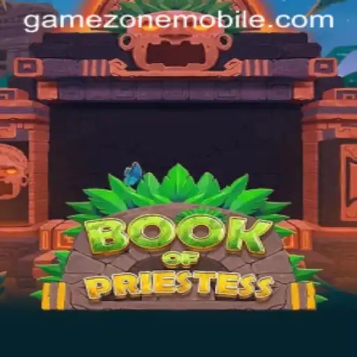 Discover the Enigmatic World of BookOfPriestess: A Deep Dive into GAMEZONE MOBILE's Latest Offering