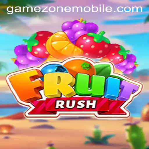 Experience the Excitement of FruitRush in GAMEZONE MOBILE