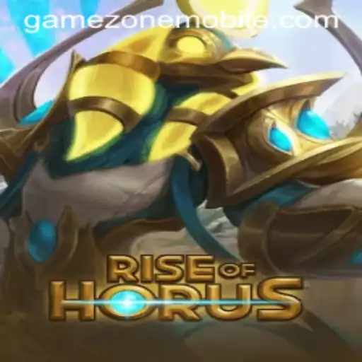 RiseofHorus: An Epic Entry into the GAMEZONE MOBILE Universe