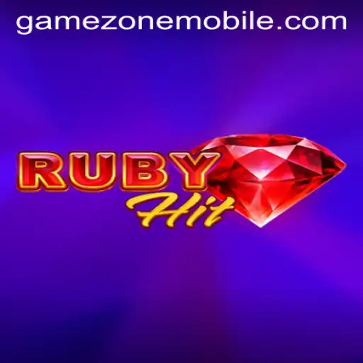 Exploring RubyHit: A New Era of Gaming with GAMEZONE MOBILE