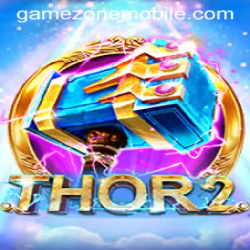Unveiling Thor2: A Riveting Mobile Adventure by GAMEZONE MOBILE