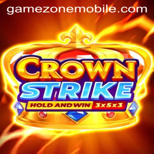 Crownstrike: The Ultimate Mobile Gaming Experience in GAMEZONE MOBILE
