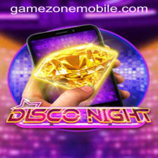 Dive into the Thrilling World of DiscoNightM on GAMEZONE MOBILE