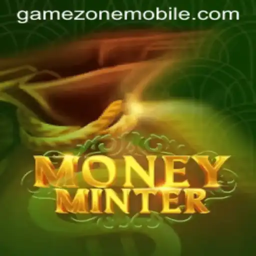Exploring MoneyMinter: A Journey Through GAMEZONE MOBILE's Latest Hit