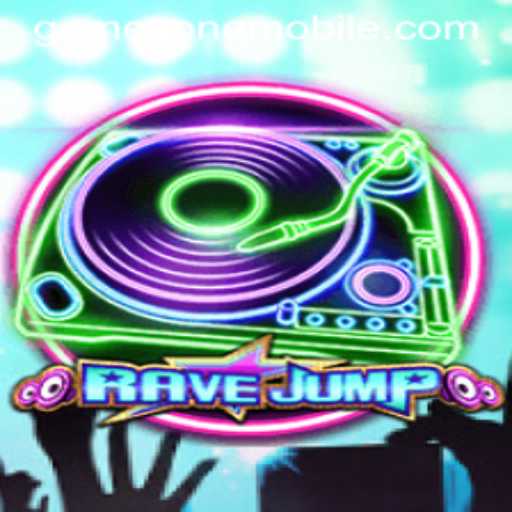 RaveJump: The Ultimate GAMEZONE MOBILE Experience