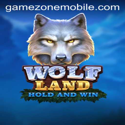 Exploring the World of WolfLand: A New Addition to GAMEZONE MOBILE