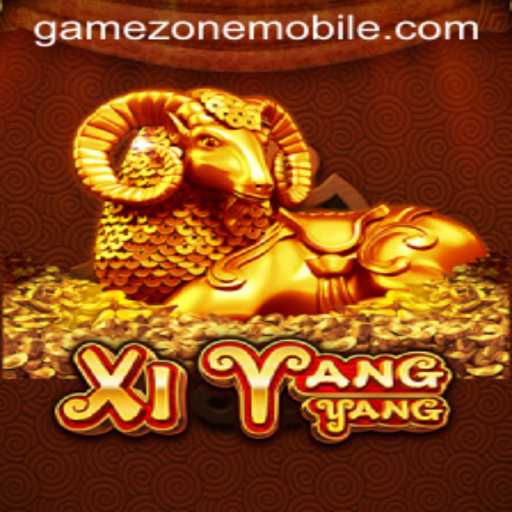 Discover the Thrills of XiYangYang in GAMEZONE MOBILE